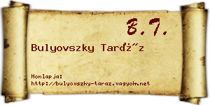 Bulyovszky Taráz névjegykártya